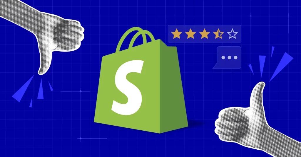 Shopify Reviews: Pros, Cons & Features You Need to Know
