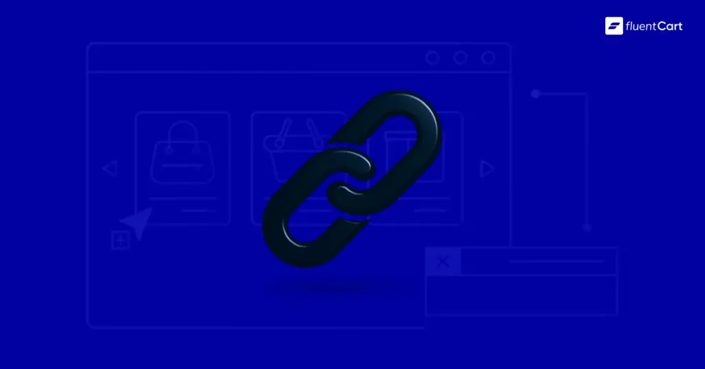 How to Create Affiliate Links, FluentCart Blog, Featured Image