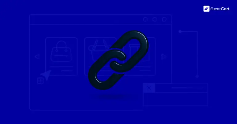 How to Create Affiliate Links, FluentCart Blog, Featured Image