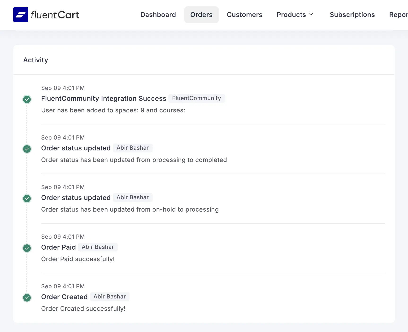 FluentCart order log showing successful FluentCommunity integration.